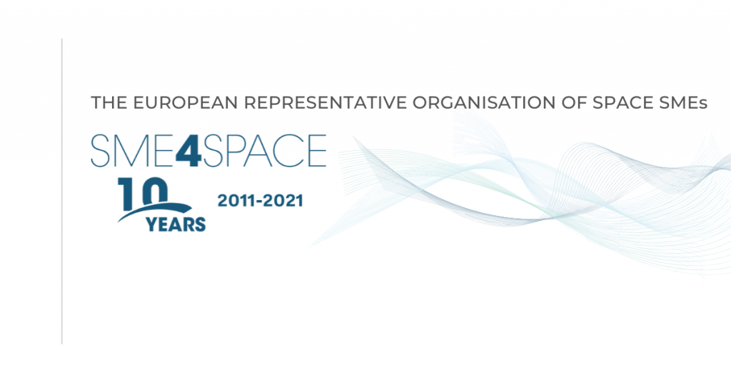 SME4SPACE POSITION PAPER REGARDING RECENT DEVELOPMENTS IN THE GOVERNANCE OF SPACE ACTIVITIES IN EUROPE