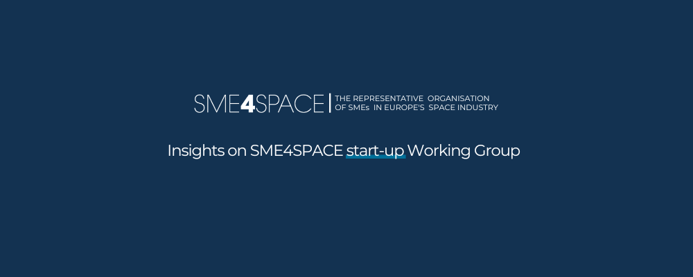 startup-working-group-IMG-Placeholedr-4-website_correct-dimensions-1-1 INSIGHTS ON SME4SPACE START-UP WORKING GROUP
